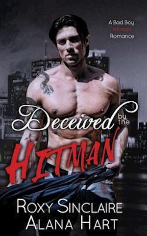 Deceived by the Hitman