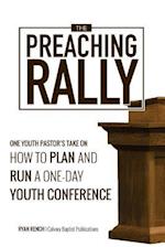 The Preaching Rally