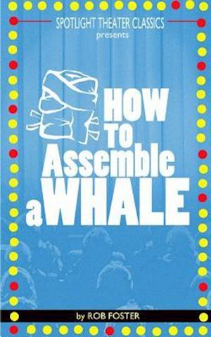 How to Assemble a Whale