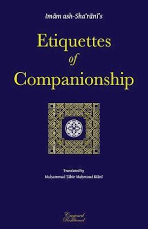 Etiquettes of Companionship