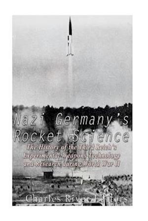 Nazi Germany's Rocket Science