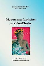 Monuments Funeraires En Cote D'Ivoire
