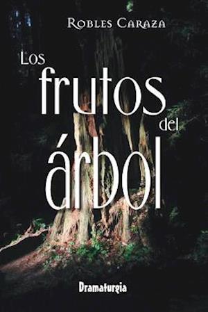 Los frutos del árbol