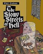 The Stony Streets of Hell