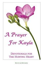 A Prayer for Kayla