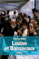 Louise Et Barnavaux