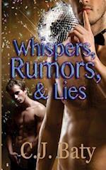 Whispers, Rumors, & Lies