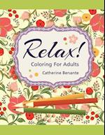 Relax! Coloring for Adults