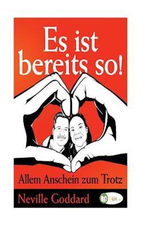 Es ist bereits so!