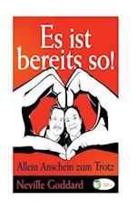 Es ist bereits so!