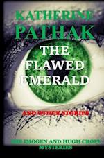 The Flawed Emerald and Other Stories