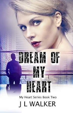 Dream of My Heart