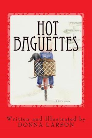 Hot Baguettes