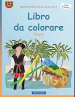 BROCKHAUSEN Libro da colorare Vol. 5 - Libro da colorare