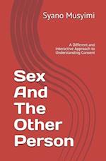 Sex And The Other Person