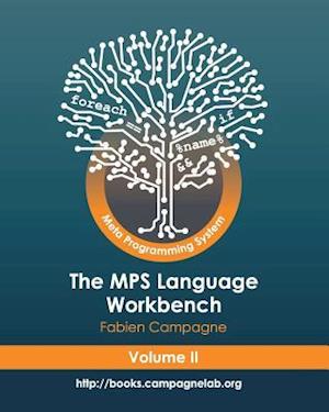 The Mps Language Workbench Volume II