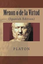 Menon O de la Virtud (Spanish Edition)