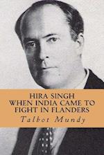 Hira Singh (When India Came to Fight in Flanders)