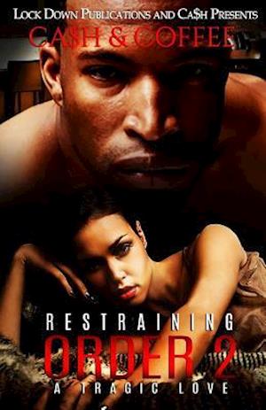 Restraining Order 2