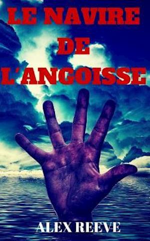 Le Navire de l'Angoisse