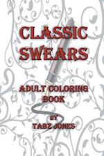 Classic Swears Adult Coloring Book