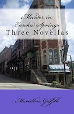 Murder in Eureka Springs