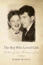 The Boy Who Loved Girls