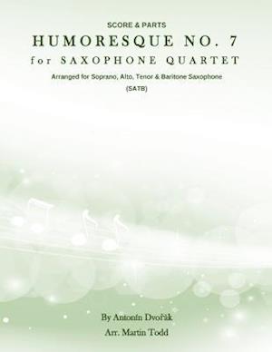 Humoresque No. 7 for Saxophone Quartet (Satb)