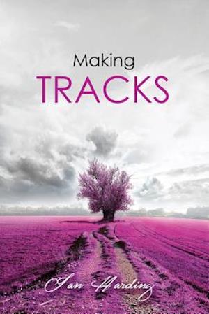 Making Tracks