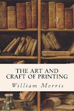 The Art and Craft of Printing