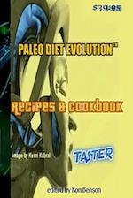 Paleo Diet Evolution(tm) Recipes & Cookbook Taster Paperback