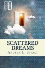 Scattered Dreams