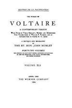 The Works of Voltaire, a Contemporary Version - Vol XLI