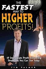 The Fastest Way to Higher Profits