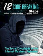 12 Code Breaking Steps