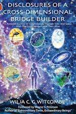 Disclosures of a Cross-Dimensional Bridge Builder