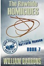 The Rawhide Homicides