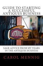 Guide to Starting a Successful Antiques Business