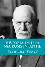 Historia de una Neurosis Infantil (Spanish Edition)