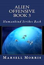 Alien Offensive Book 3