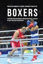 The Novices Guidebook to Mental Toughness Training for Boxers