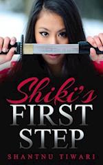 Shiki's First Step