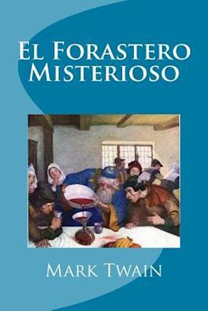 El Forastero Misterioso