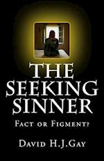 The Seeking Sinner
