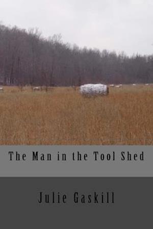 The Man in the Tool Shed