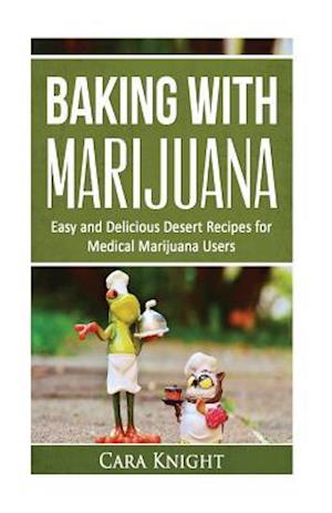 Baking with Marijuana