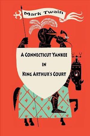 A Connecticut Yankee in King Arthur's Court