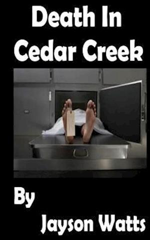 Death in Cedar Creek