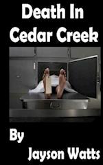 Death in Cedar Creek