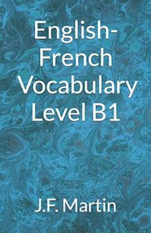 English-French Vocabulary - Level B1